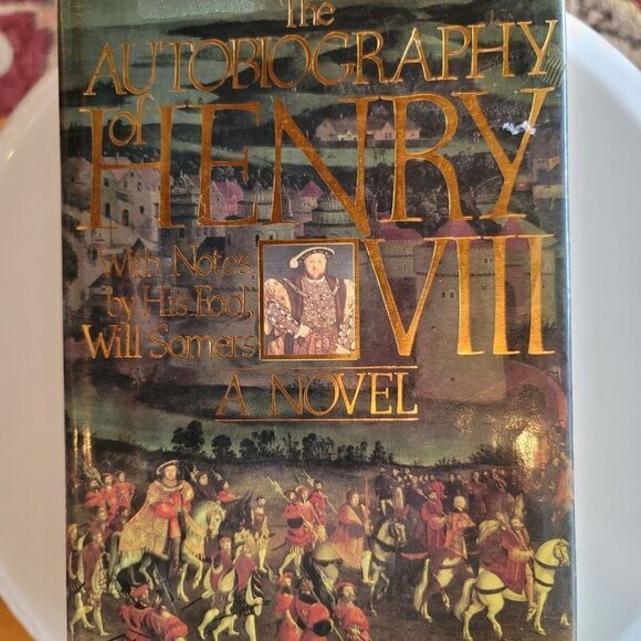 The Autobiography of Henry VIII with Notes by his Fool William Somers - Picture 1 of 1